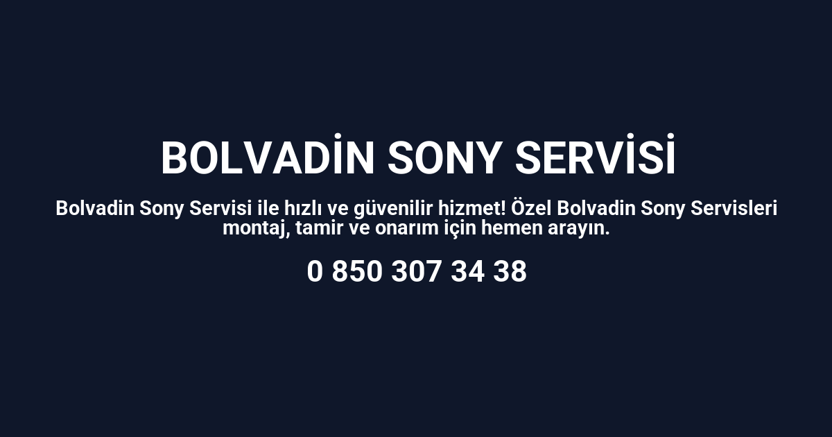 Bolvadin Sony Servisi